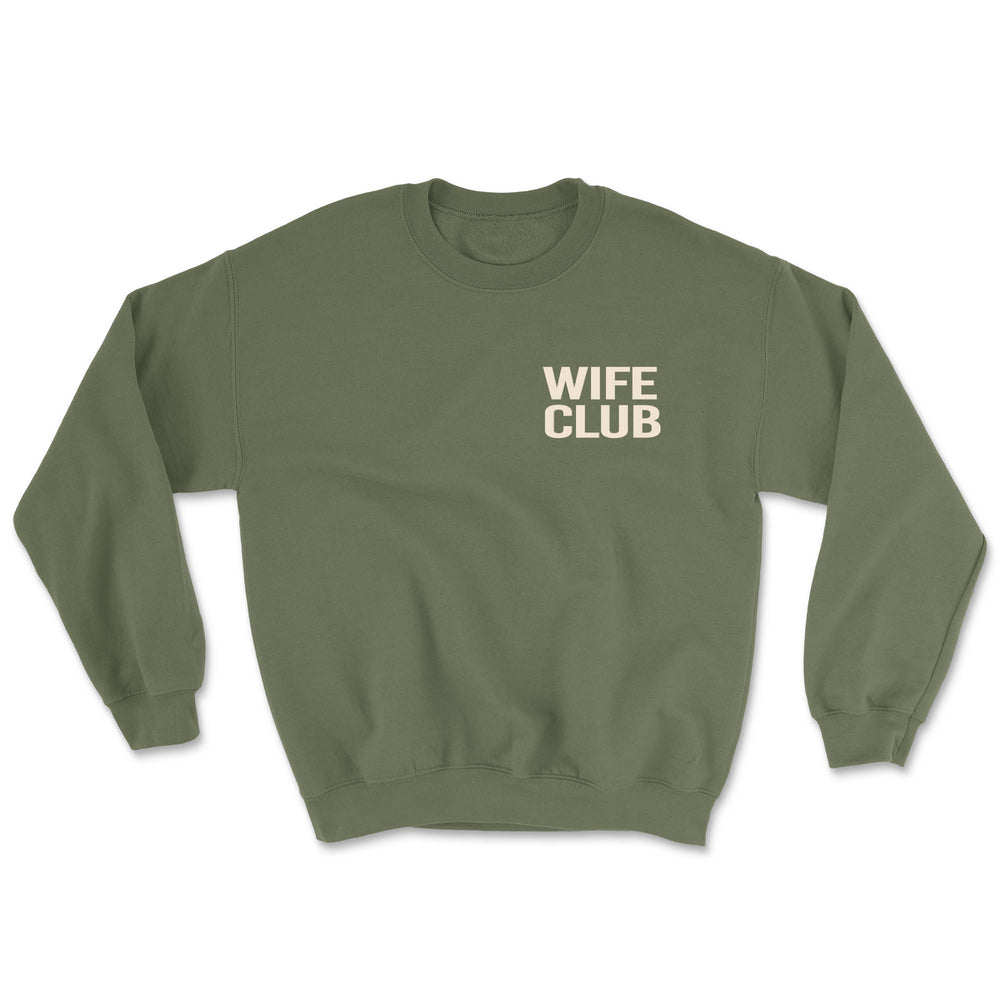 Wife Club Evergreen Crewneck